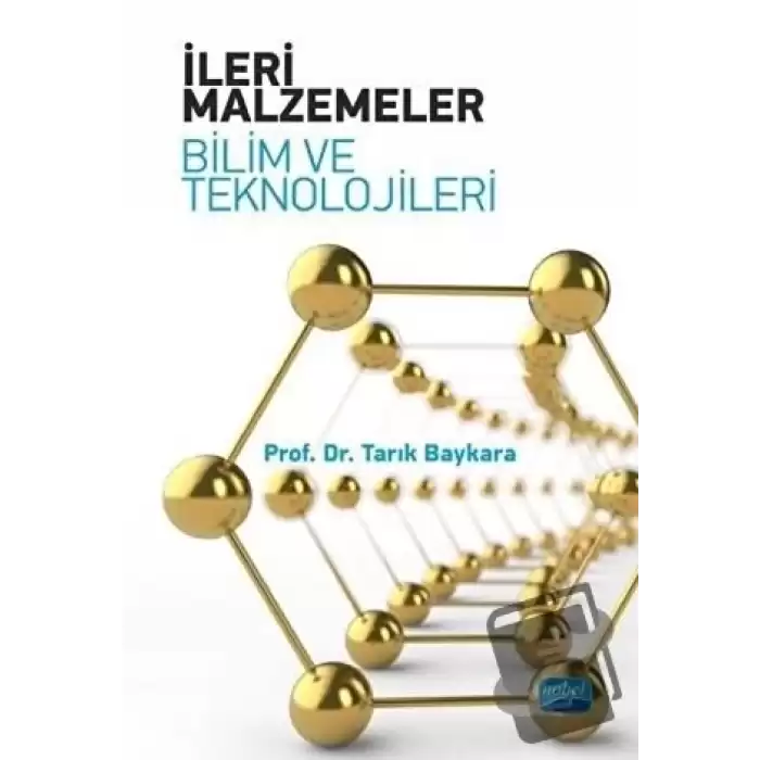 İleri Malzemeler - Bilim ve Teknolojileri