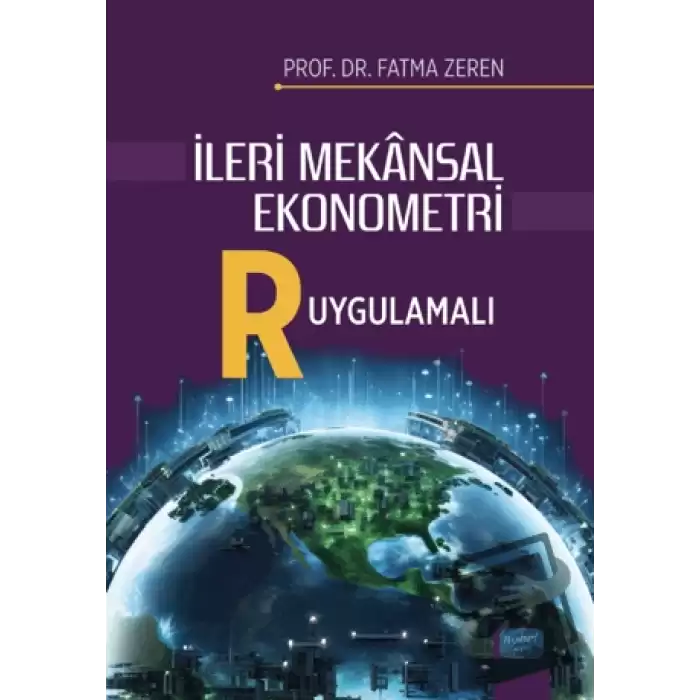 İleri Mekansal Ekonometri - R Uygulamalı