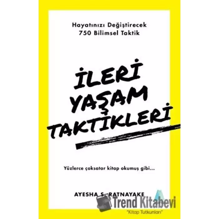 İleri Yaşam Taktikleri