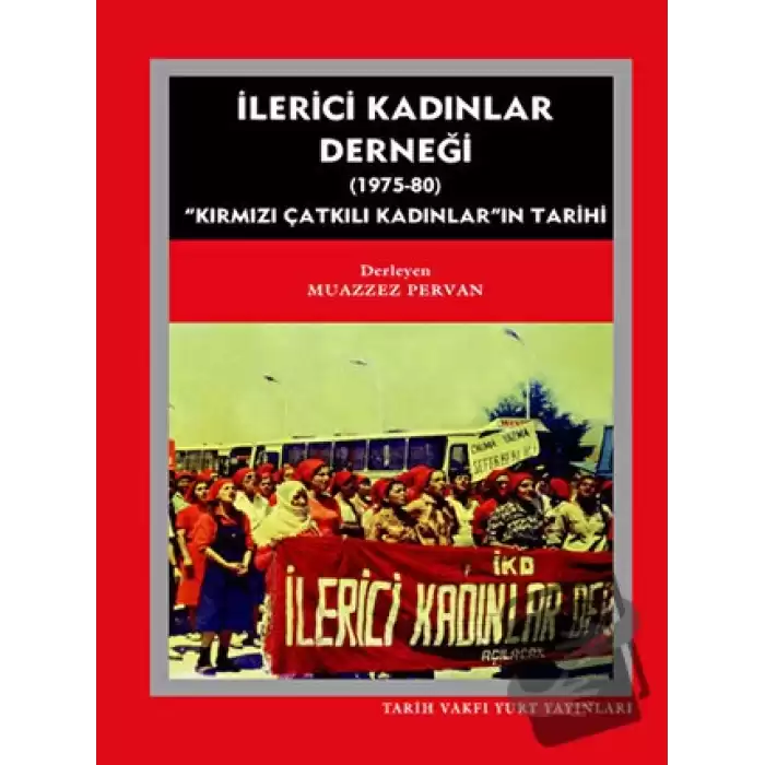 İlerici Kadınlar Derneği (1975 - 1980)