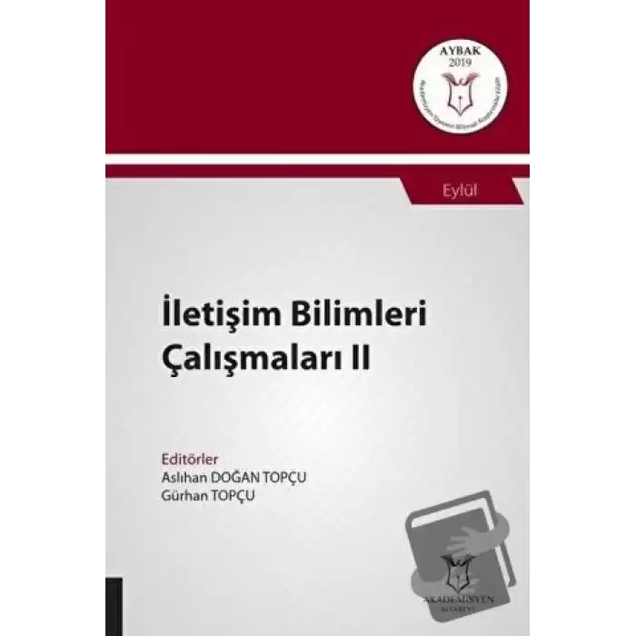 İletişim Bilimleri Çalışmaları II (AYBAK 2019 Eylül)