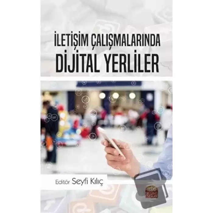 İletişim Çalışmalarında Dijital Yerliler