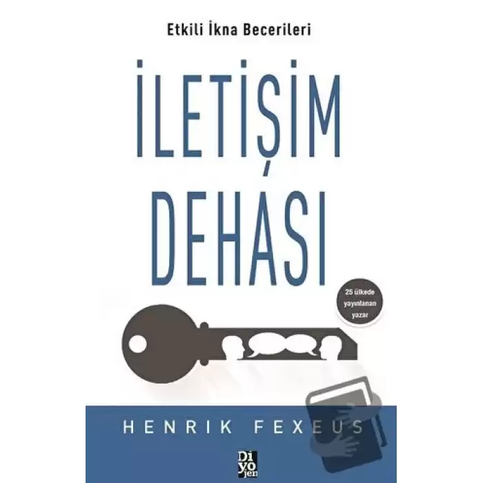 İletişim Dehası - Etkili İkna Becerileri