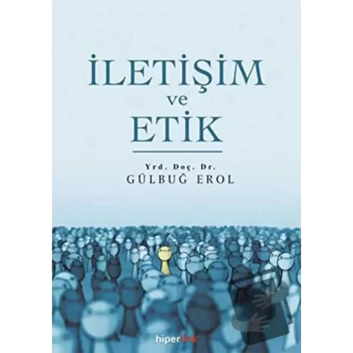 İletişim ve Etik