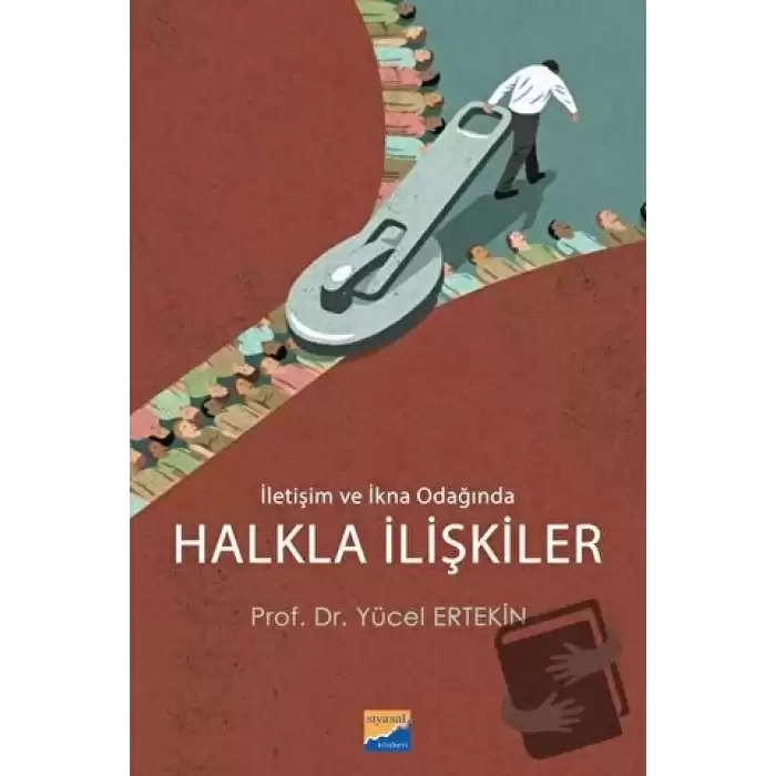 İletişim ve İkna Odağında Halkla İlişkiler