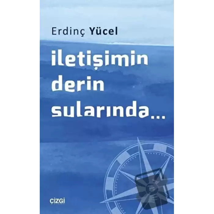 İletişimin Derin Sularında...