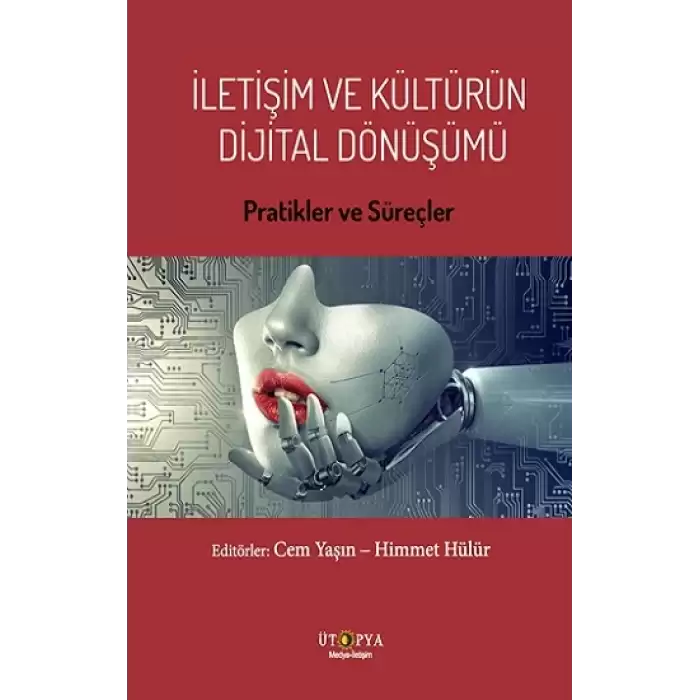 İletişim ve Kültürün Dijital Dönüşümü