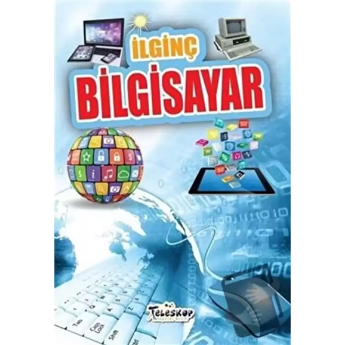 İlginç Bigisayar