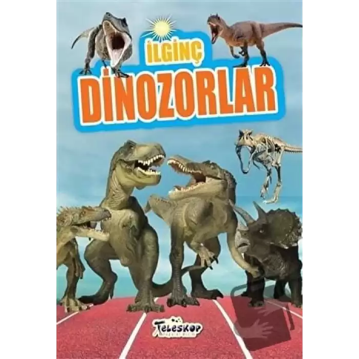 İlginç Dinozorlar