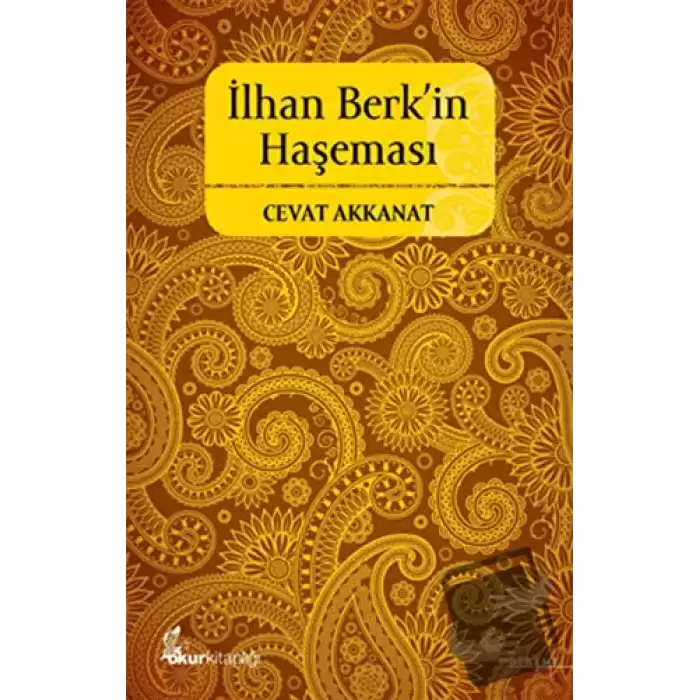 İlhan Berk’in Haşeması