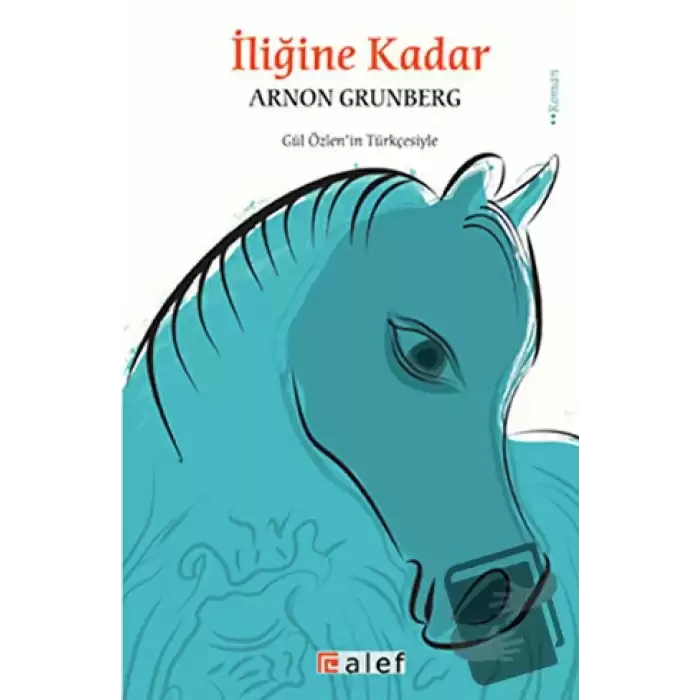 İliğine Kadar