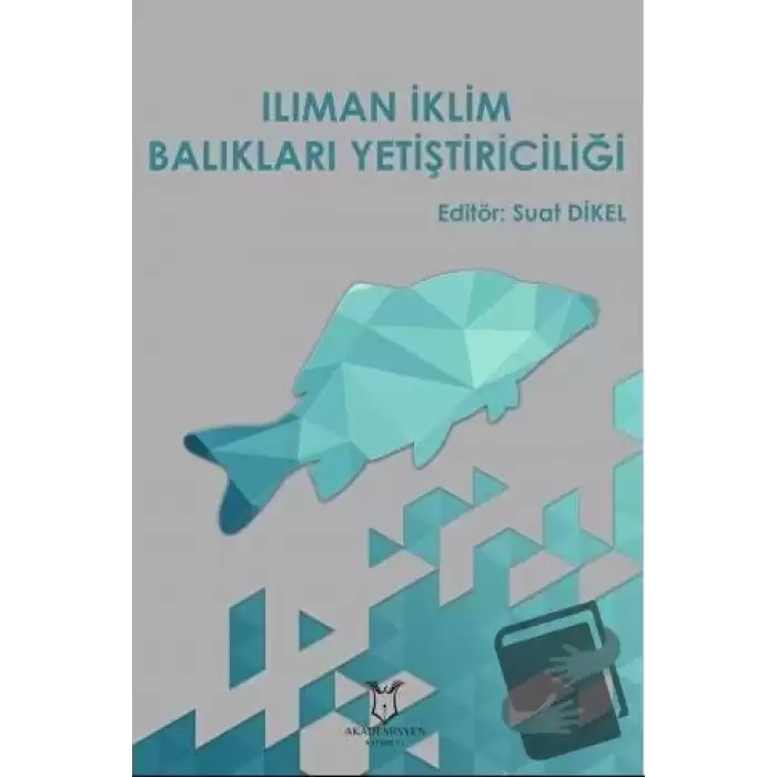 Ilıman İklim Balıkları Yetiştiriciliği