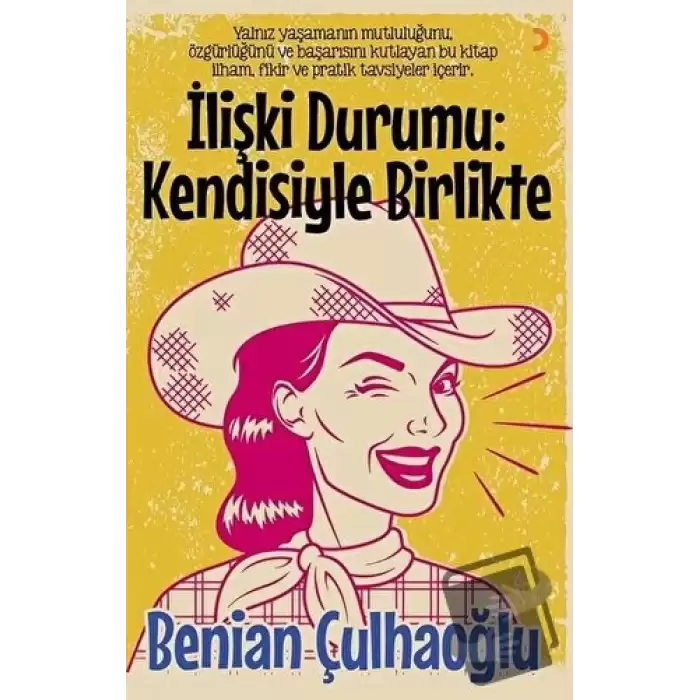 İlişki Durumu: Kendisiyle Birlikte