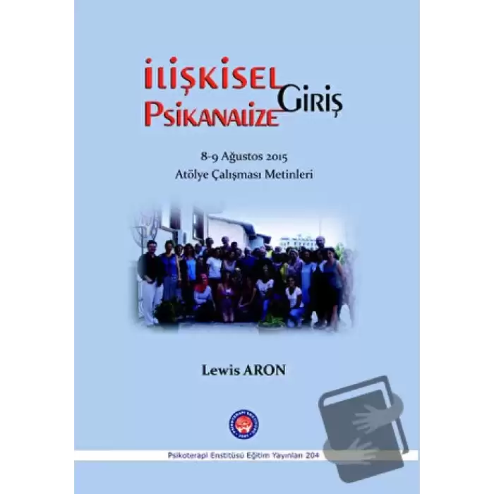 İlişkisel Psikanalize Giriş