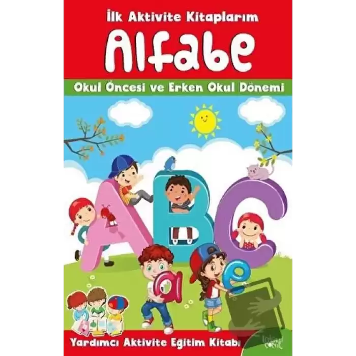 İlk Aktivite Kitaplarım - Alfabe