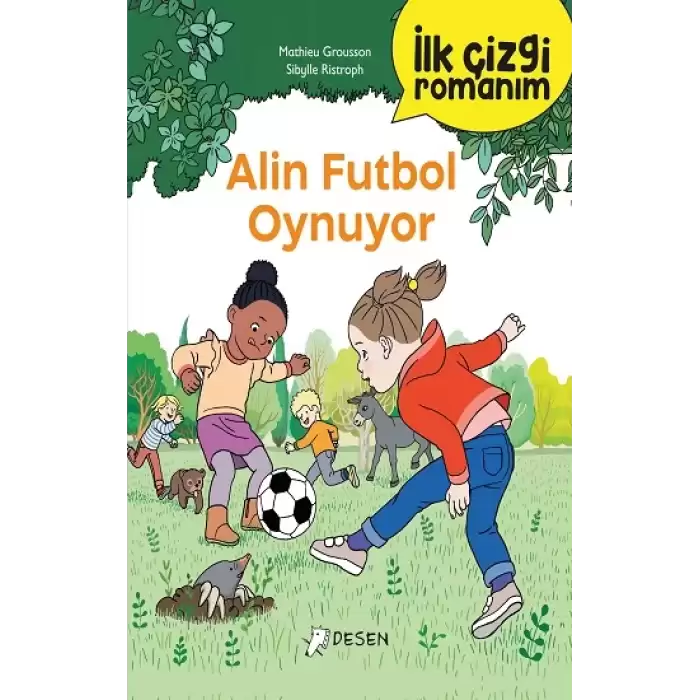 İlk Çizgi Romanım - Alin Futbol Oynuyor