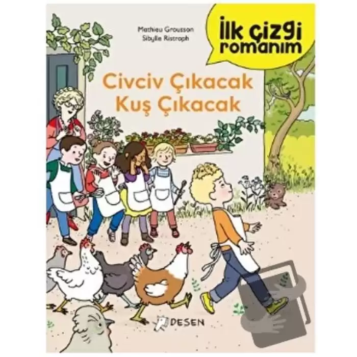 İlk Çizgi Romanım: Civciv Çıkacak Kuş Çıkacak