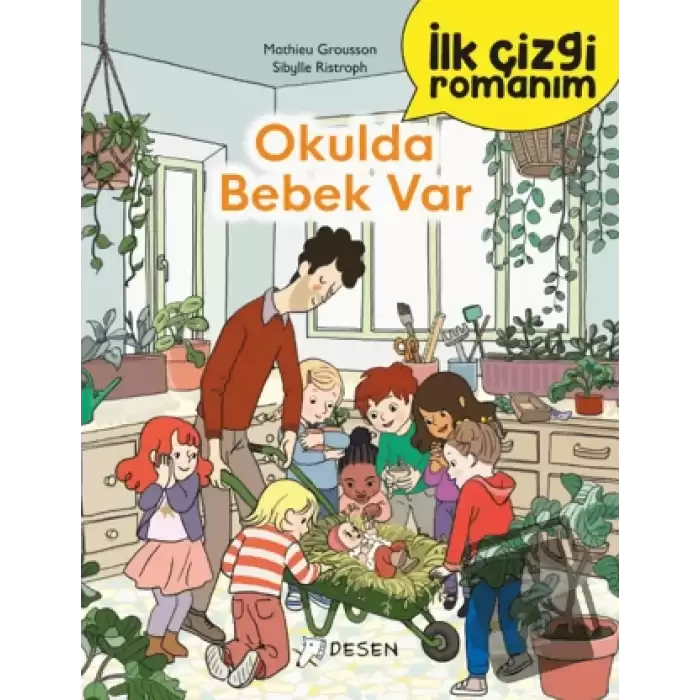 İlk Çizgi Romanım: Okulda Bebek Var