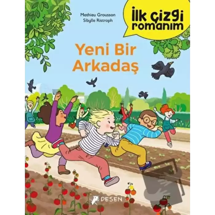 İlk Çizgi Romanım: Yeni Bir Arkadaş