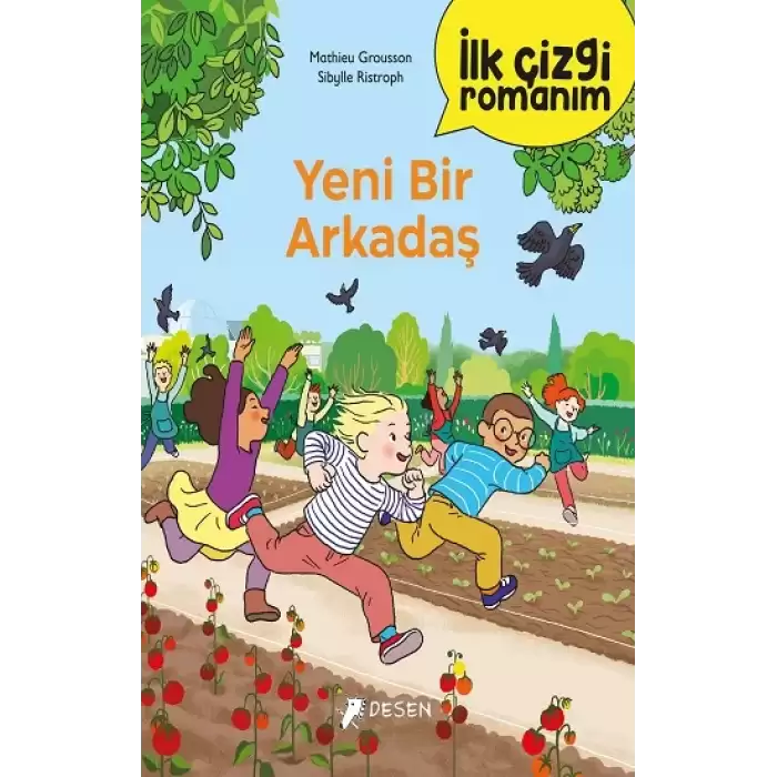 İlk Çizgi Romanım - Yeni Bir Arkadaş