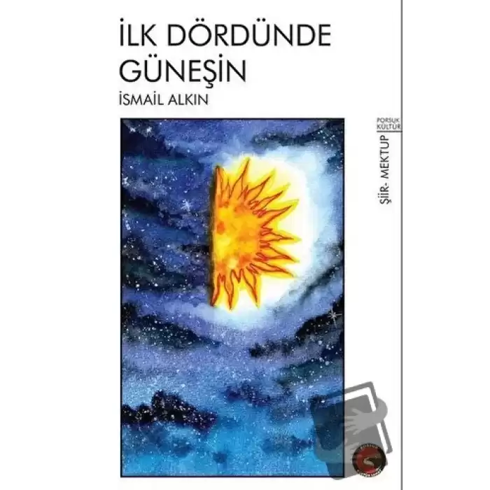 İlk Dördünde Güneşin