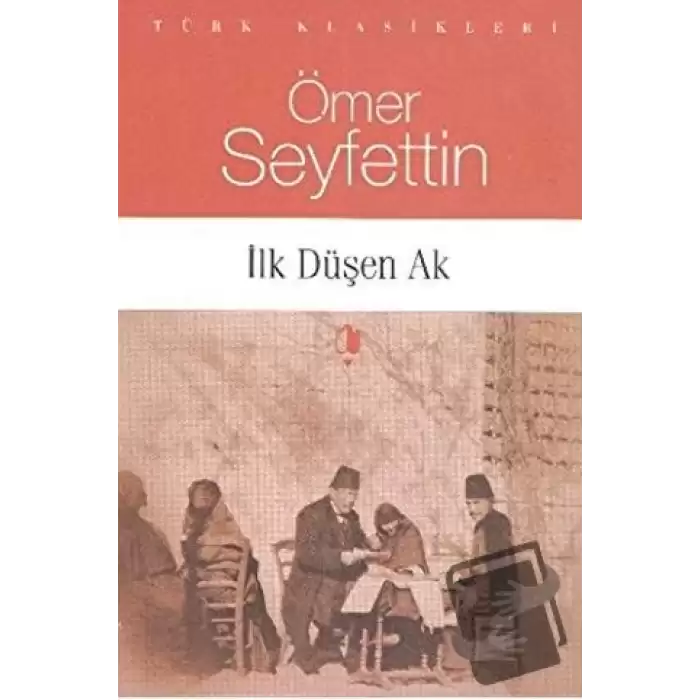 İlk Düşen Ak