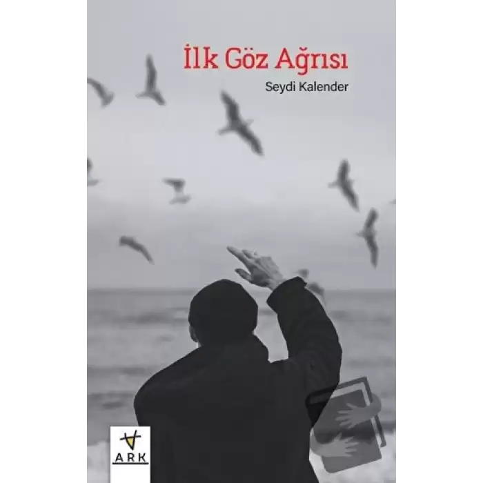 İlk Göz Ağrısı