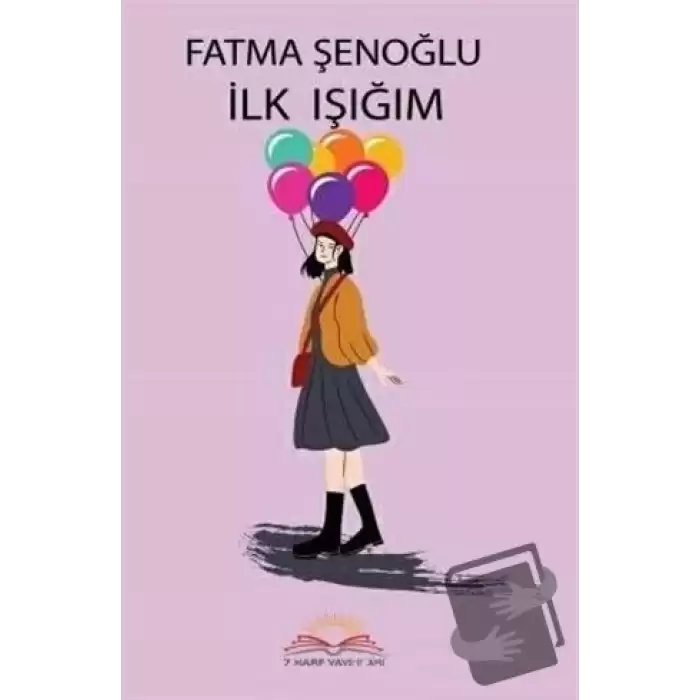 İlk Işığım