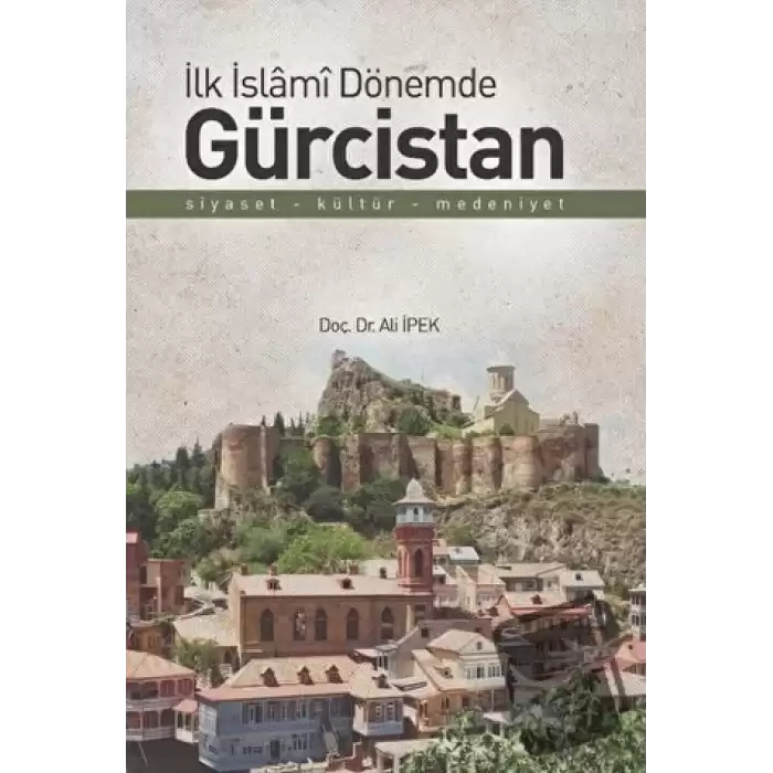 İlk İslami Dönemde Gürcistan