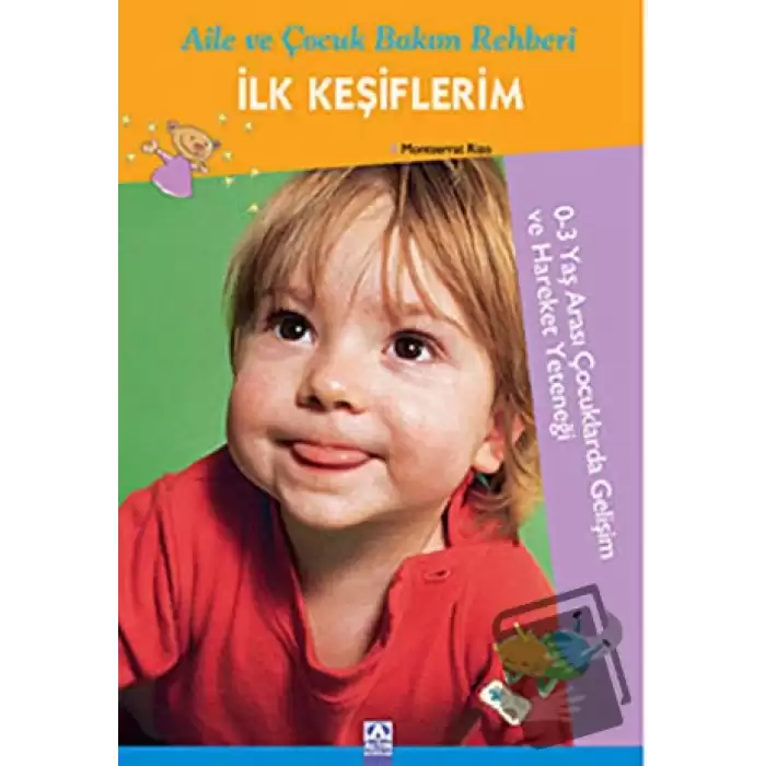 İlk Keşiflerim