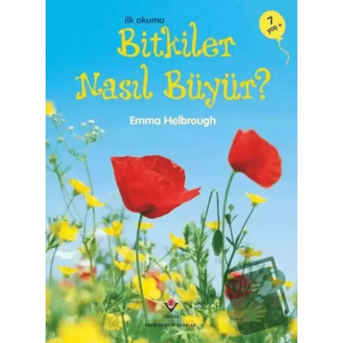 İlk Okuma - Bitkiler Nasıl Büyür?