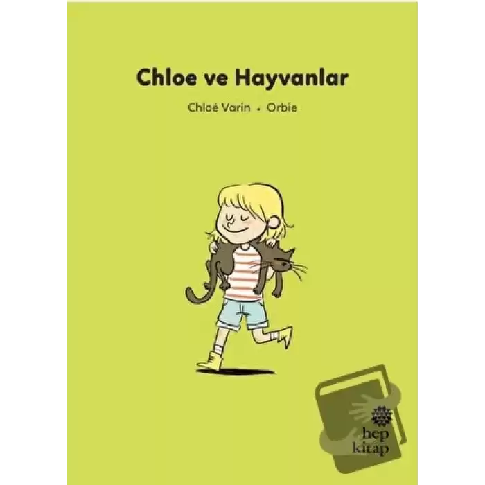 İlk Okuma Hikayeleri: Chloe ve Hayvanlar