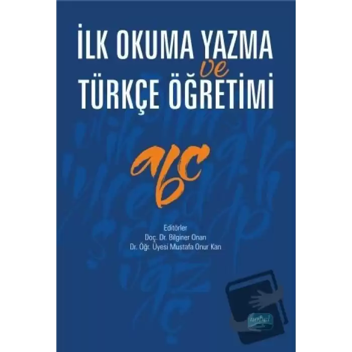 İlk Okuma Yazma ve Türkçe Öğretimi