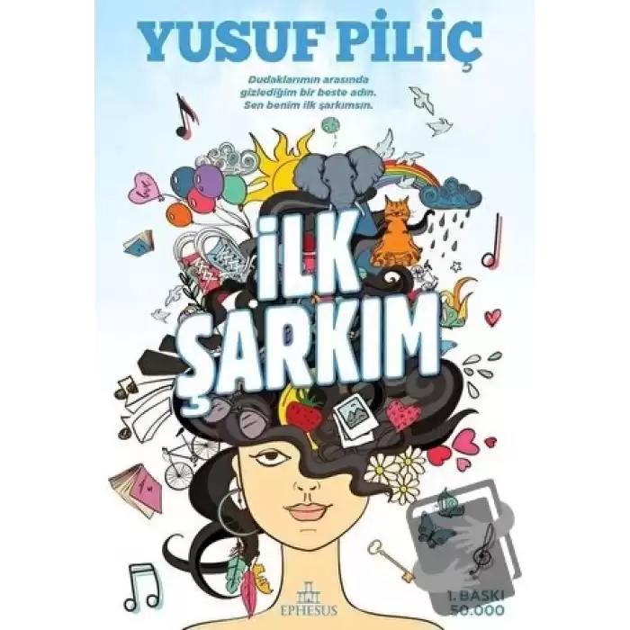 İlk Şarkım (Ciltli)