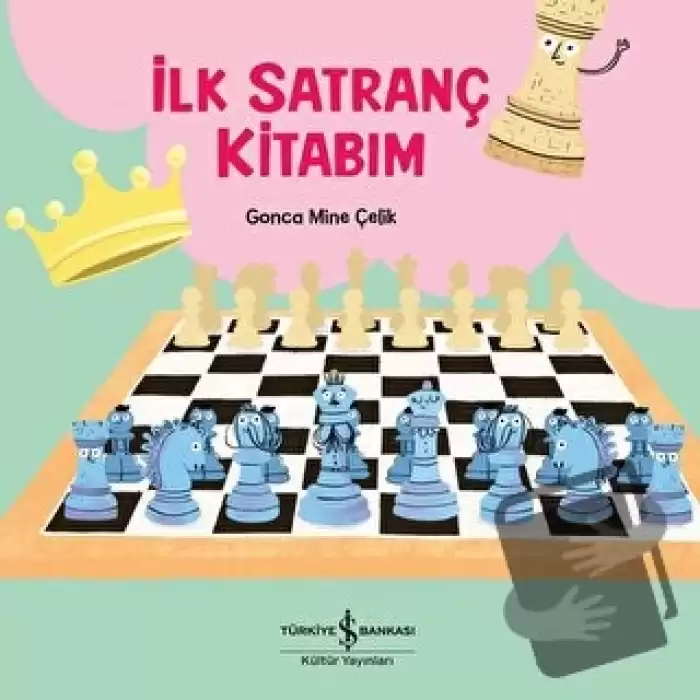 İlk Satranç Kitabım