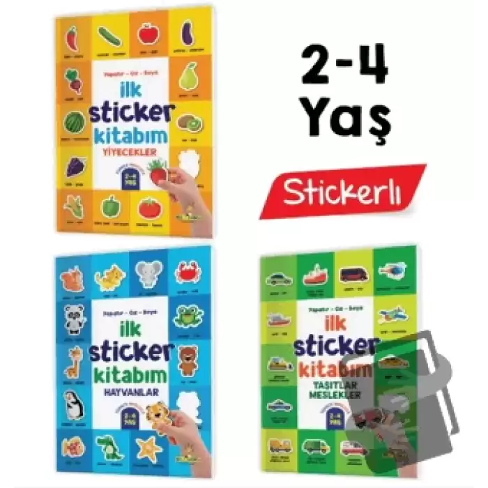 İlk Sticker Kitabım 2-4 Yaş / Yapıştır-Çiz-Boya (Taşıtlar-Hayvanlar-Yiyecekler)