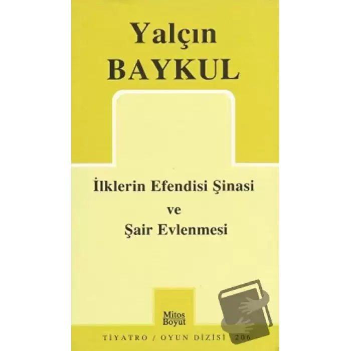 İlklerin Efendisi Şinasi ve Şair Evlenmesi