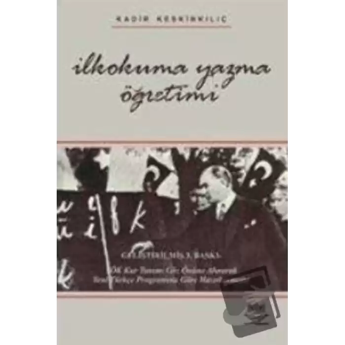 İlkokuma Yazma Öğretimi (Kadir Keskinkılıç)