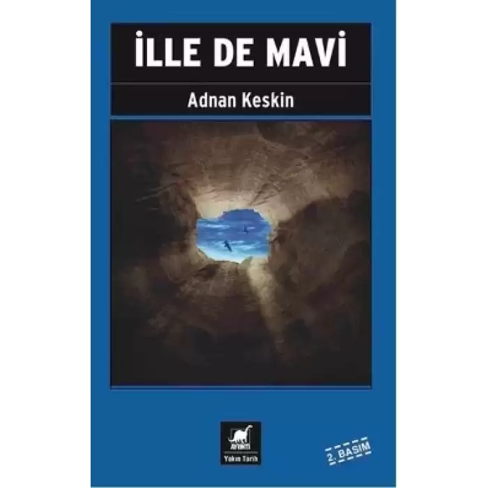 İlle de Mavi