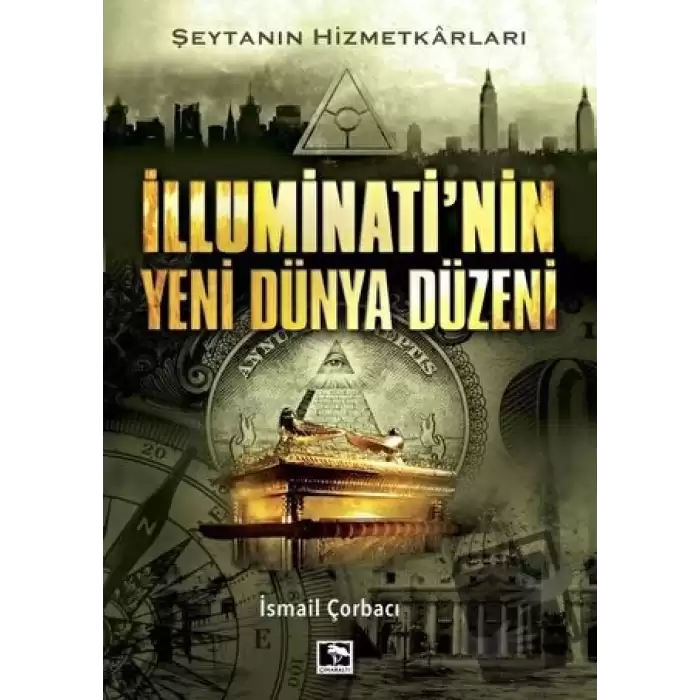 İlluminatinin Yeni Dünya Düzeni