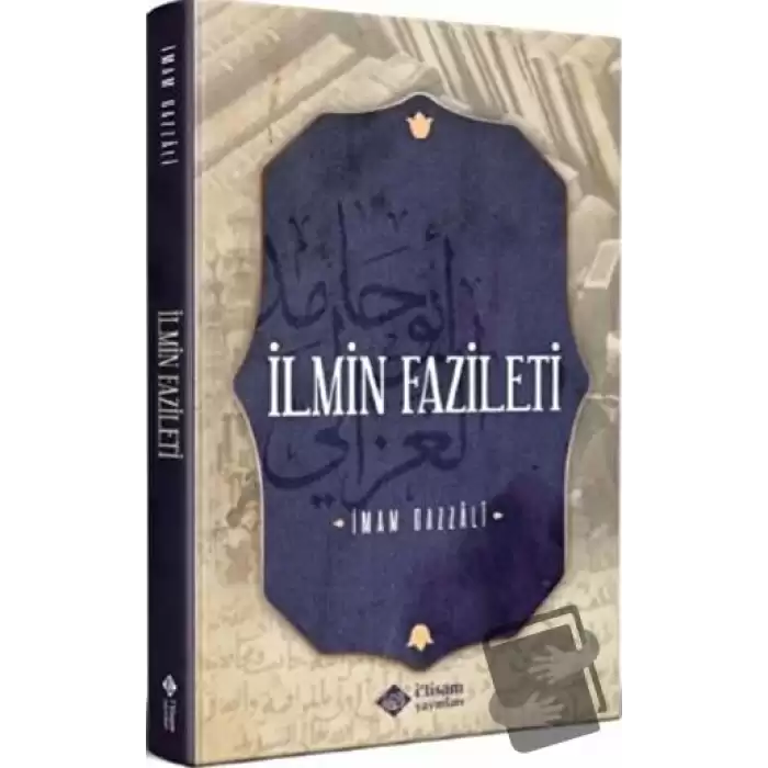 İlmin Fazileti (Ciltli)