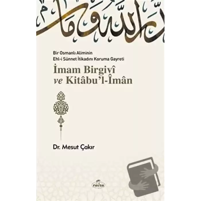 İmam Birgivi ve Kitabul-İman