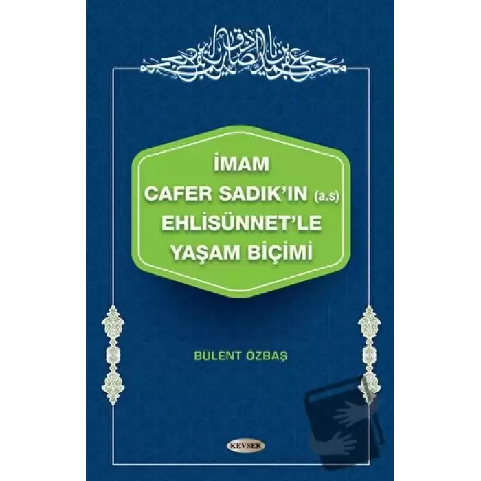 İmam Cafer Sadıkın (A.s) Ehlisünnetle Yaşam Biçimi