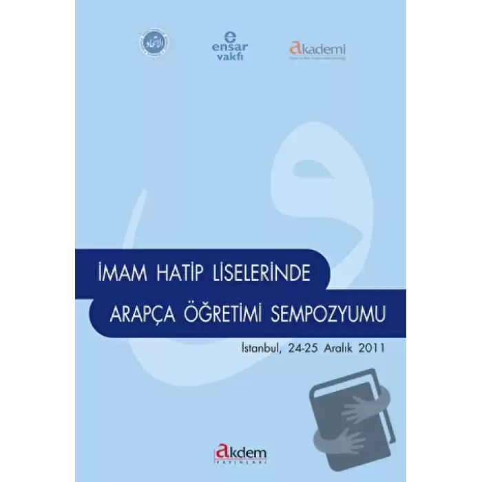 İmam Hatip Liselerinde Arapça Öğretimi Sempozyumu