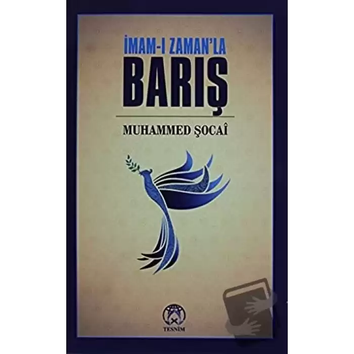 İmam-ı Zamanla Barış