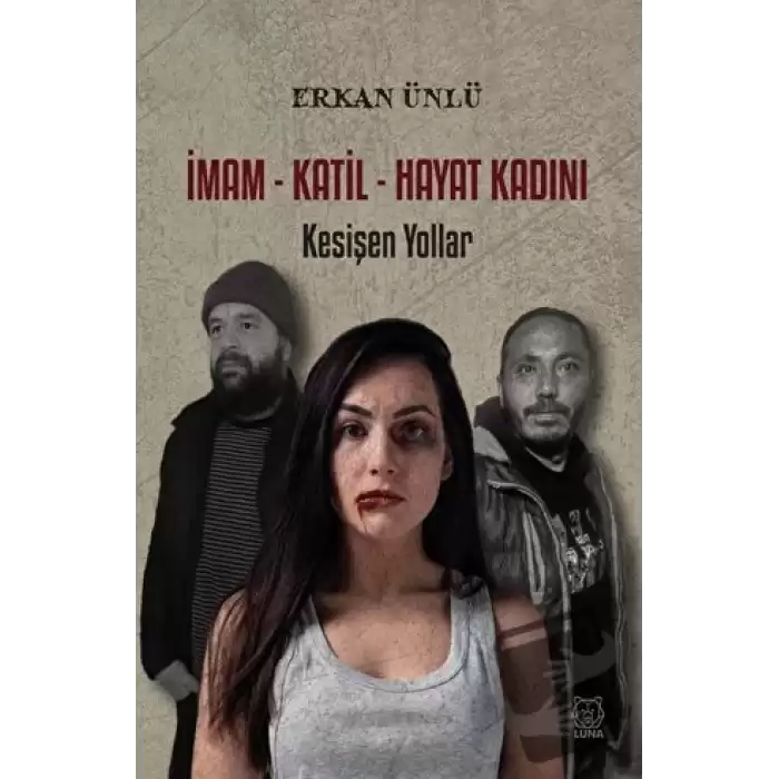 İmam - Katil - Hayat Kadını