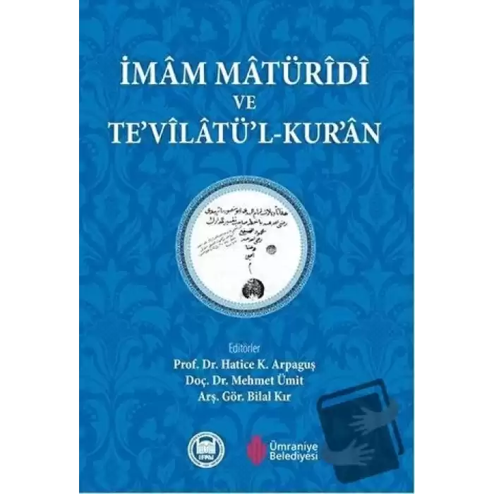 İmam Maturidi ve Tevilatül-Kuran