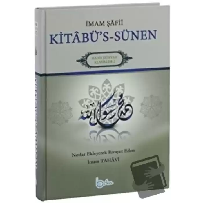 İmam Şafii Kitabü’s Sünen Tercümesi (Ciltli)