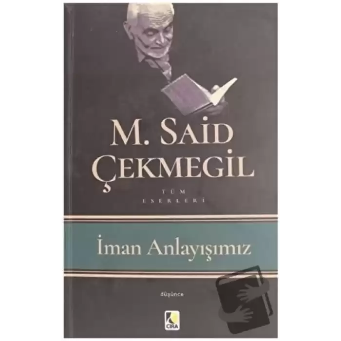 İman Anlayışımız