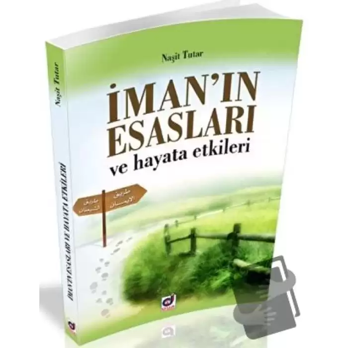 İmanın Esasları ve Hayata Etkileri